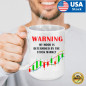 Funny Stock Market Coffee Mug, Day Trader Mug Gift, Stock Trader Present 15oz