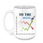 15oz Stock market coffee mug, To the Moon Mug, Funny Day Trader Gift Funny Stock