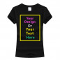 WOMEN'S PERSONALIZED CUSTOM PRINT YOUR OWN TEXT ON A T-SHIRT CUSTOMIZED TEE